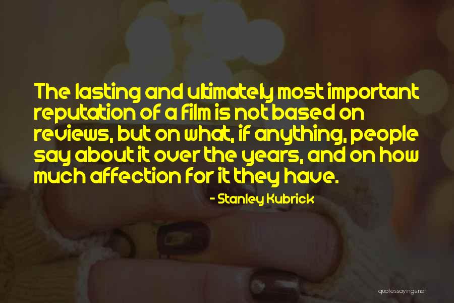 Deshea Exclusive Quotes By Stanley Kubrick Deshea Exclusive Quotes By Stanley Kubrick
