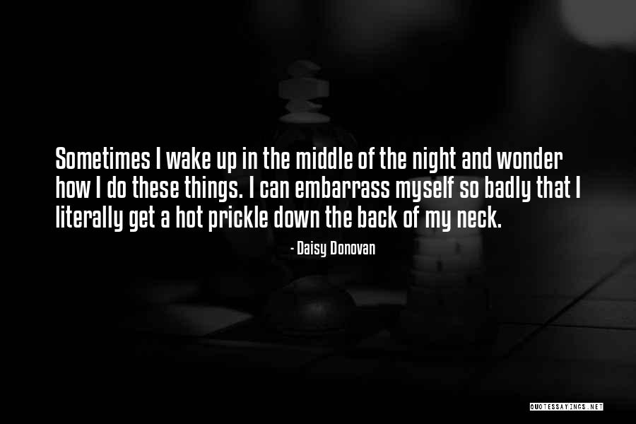 Deshikotha Quotes By Daisy Donovan Deshikotha Quotes By Daisy Donovan