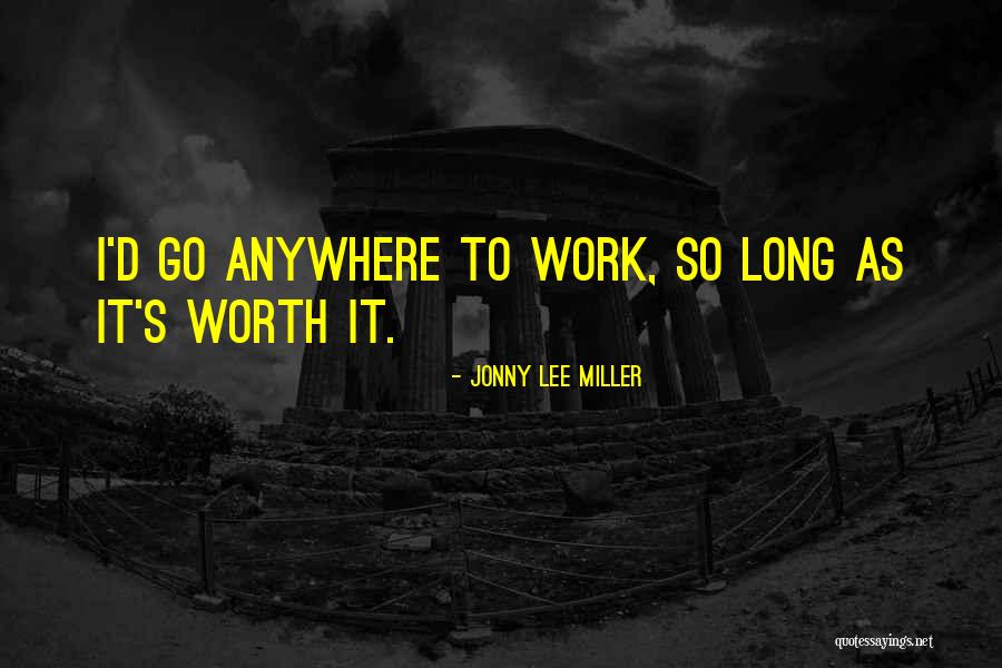 Deshona Mobley Quotes By Jonny Lee Miller Deshona Mobley Quotes By Jonny Lee Miller