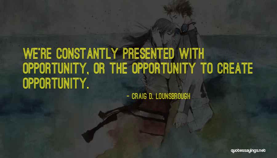 Deshonesta Quotes By Craig D. Lounsbrough Deshonesta Quotes By Craig D. Lounsbrough