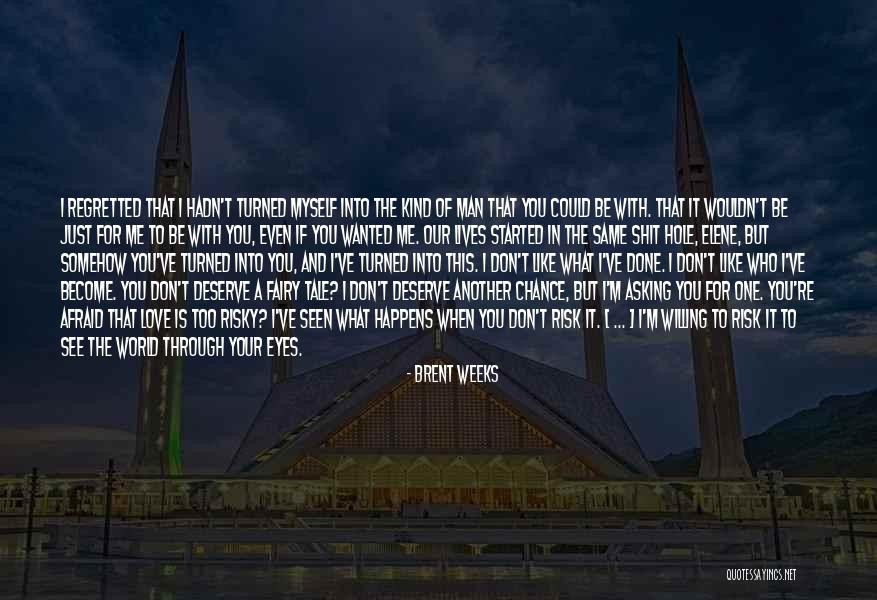 Deshun Miller Quotes By Brent Weeks Deshun Miller Quotes By Brent Weeks
