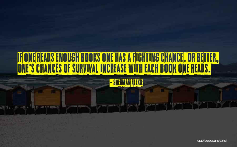Deshun Watkins Quotes By Sherman Alexie Deshun Watkins Quotes By Sherman Alexie