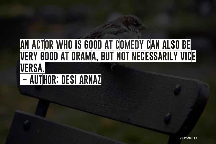 Desi Arnaz Quotes 2202917