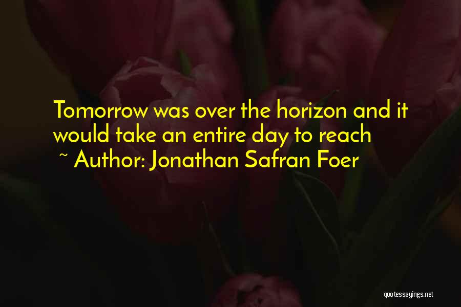 Desi Hindi Quotes By Jonathan Safran Foer