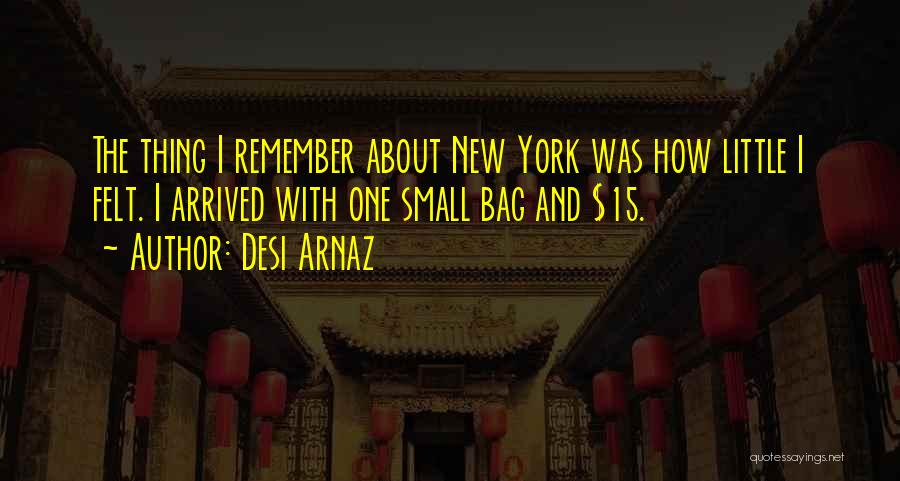 Desi Quotes By Desi Arnaz