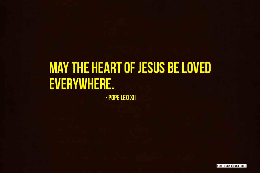 Desi Talk Quotes By Pope Leo XII