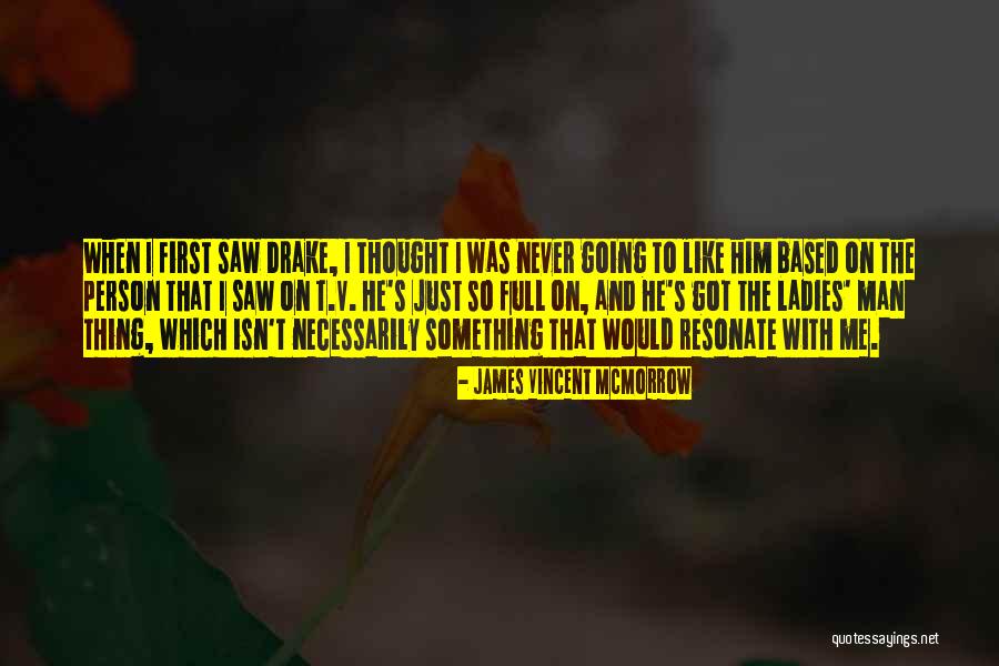 Desiato Ct Quotes By James Vincent McMorrow Desiato Ct Quotes By James Vincent McMorrow