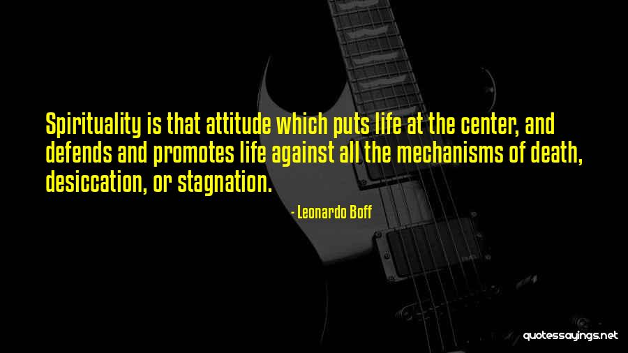 Desiccation Quotes By Leonardo Boff Desiccation Quotes By Leonardo Boff