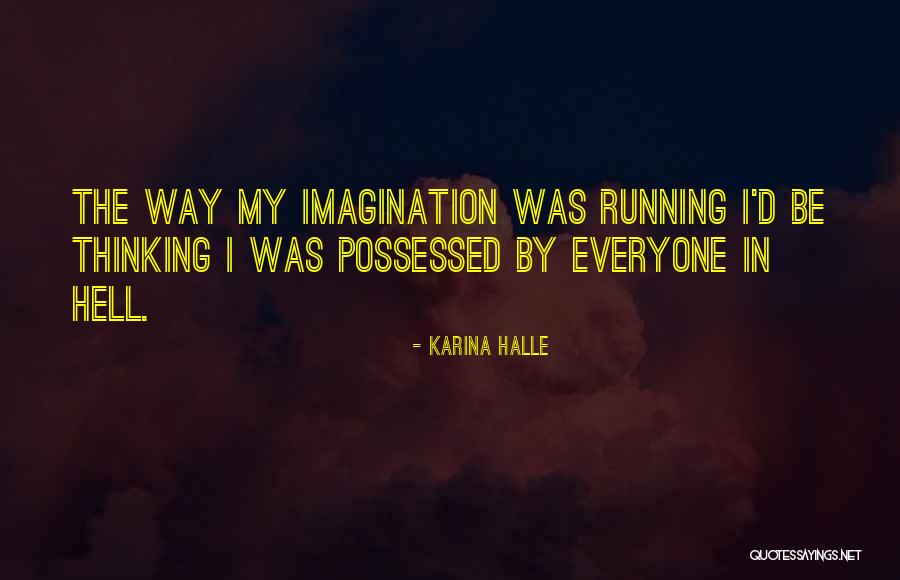 Desideratos Quotes By Karina Halle Desideratos Quotes By Karina Halle