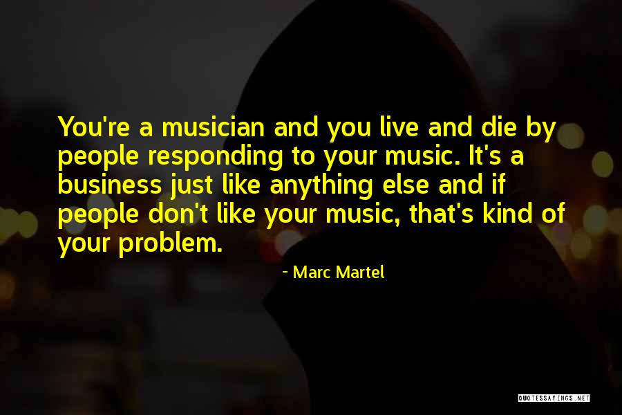 Desideria De Caro Quotes By Marc Martel Desideria De Caro Quotes By Marc Martel