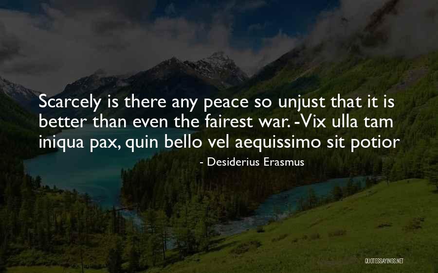 Desiderius Erasmus Quotes 1130140