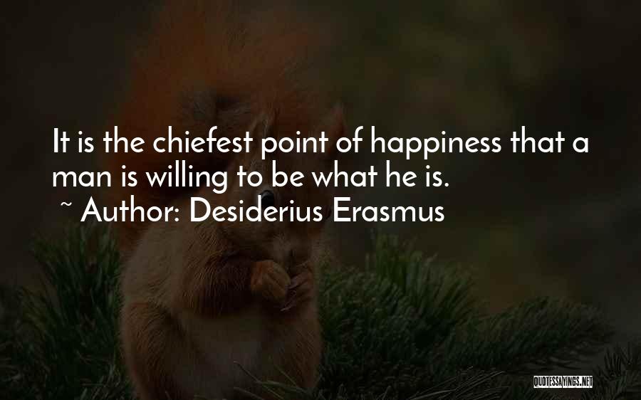 Desiderius Erasmus Quotes 1330190