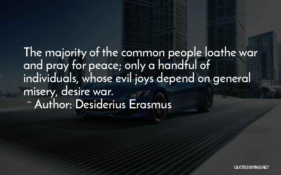 Desiderius Erasmus Quotes 1921468