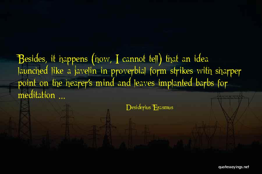 Desiderius Erasmus Quotes 205457