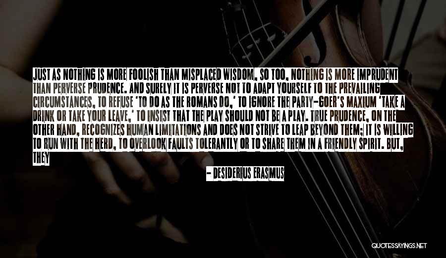 Desiderius Erasmus Quotes 2161940 Desiderius Erasmus Quotes 2161940