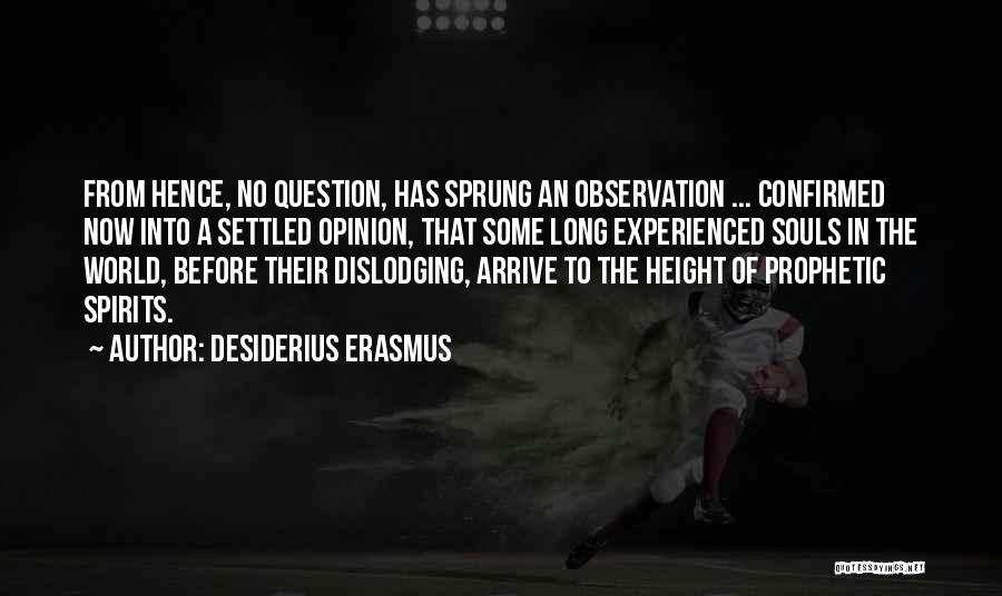 Desiderius Erasmus Quotes 713634