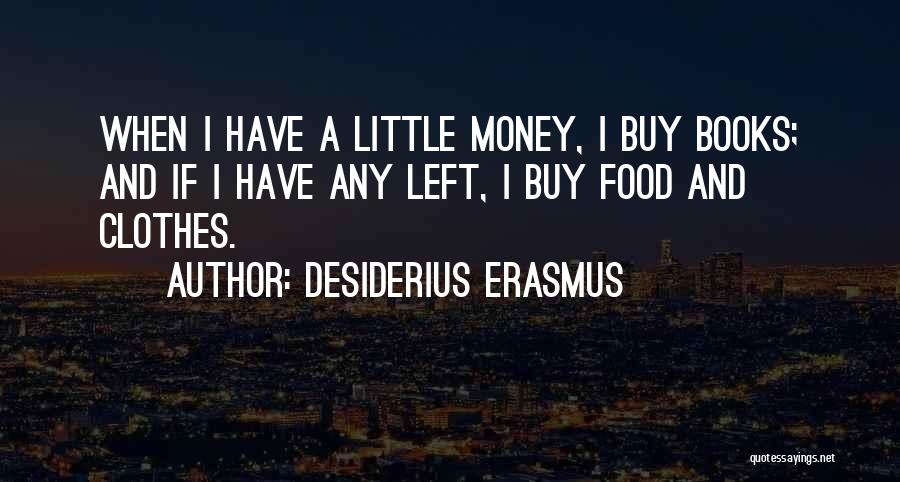 Desiderius Erasmus Quotes 998840