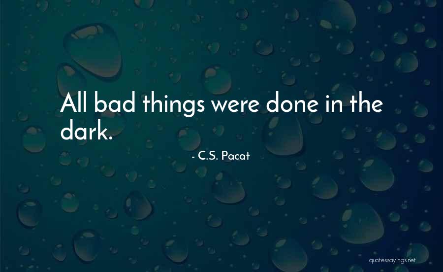 Desidero Te Quotes By C.S. Pacat Desidero Te Quotes By C.S. Pacat