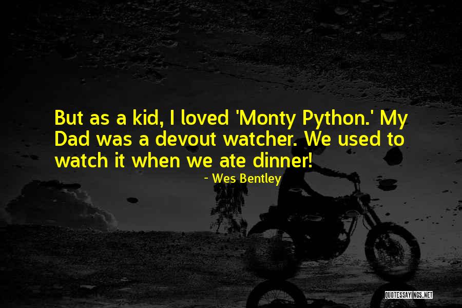 Desidero Te Quotes By Wes Bentley Desidero Te Quotes By Wes Bentley