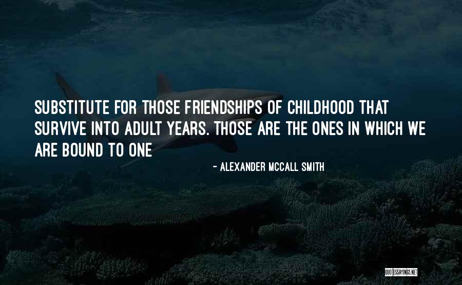 Desierat Quotes By Alexander McCall Smith Desierat Quotes By Alexander McCall Smith