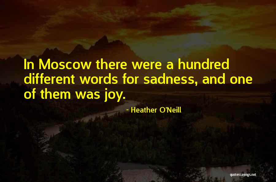 Desierto Del Quotes By Heather O'Neill Desierto Del Quotes By Heather O'Neill