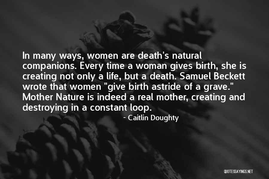 Desiertos Calidos Quotes By Caitlin Doughty Desiertos Calidos Quotes By Caitlin Doughty