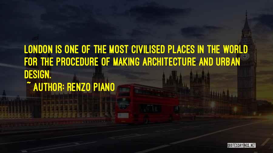 Design And Architecture Quotes By Renzo Piano