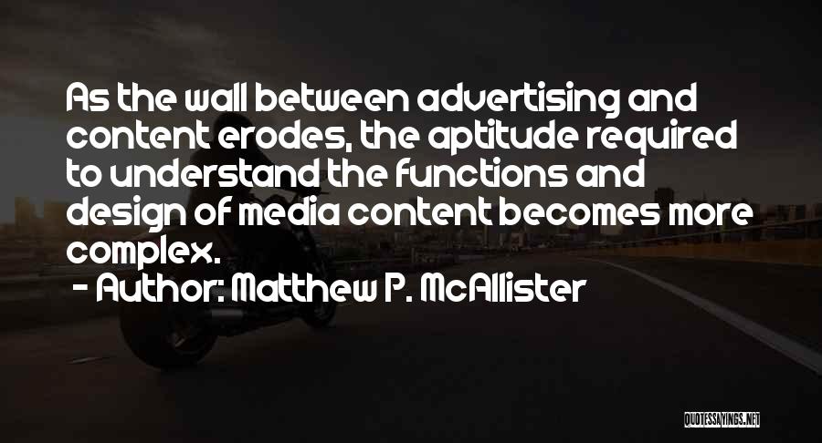 Design And Content Quotes By Matthew P. McAllister