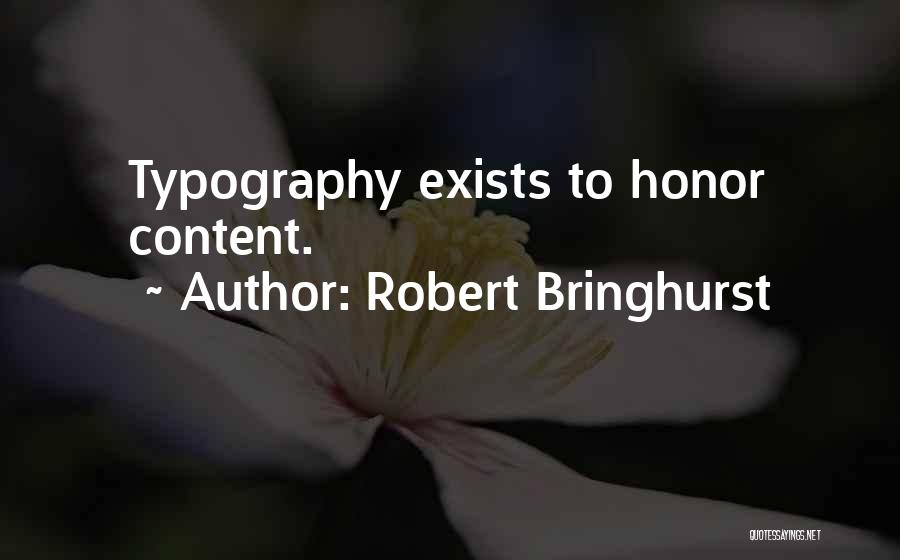 Design And Content Quotes By Robert Bringhurst