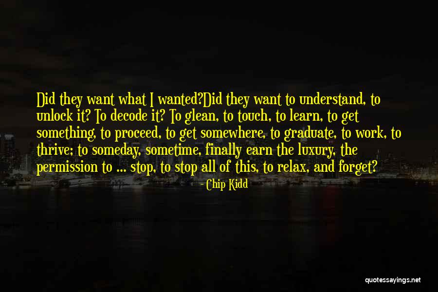 Design And Life Quotes By Chip Kidd Design And Life Quotes By Chip Kidd