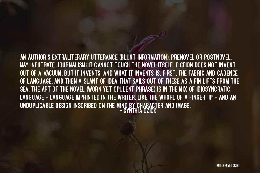 Design And Life Quotes By Cynthia Ozick Design And Life Quotes By Cynthia Ozick