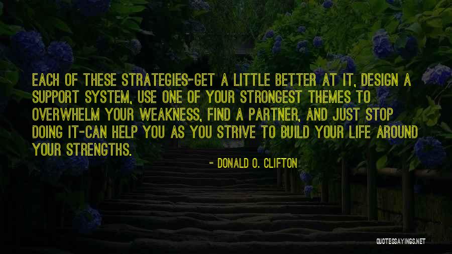 Design And Life Quotes By Donald O. Clifton