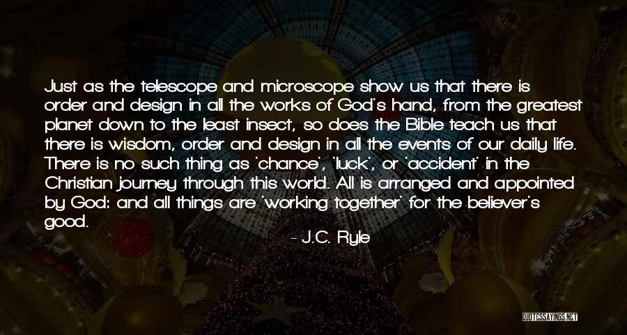 Design And Life Quotes By J.C. Ryle Design And Life Quotes By J.C. Ryle