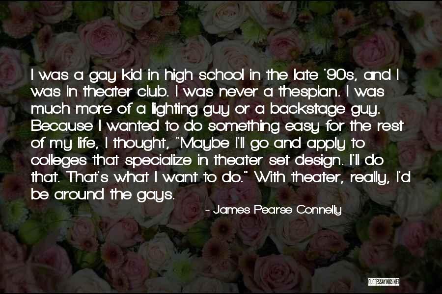 Design And Life Quotes By James Pearse Connelly Design And Life Quotes By James Pearse Connelly