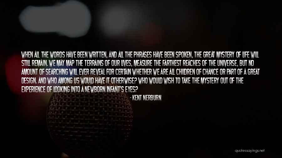 Design And Life Quotes By Kent Nerburn Design And Life Quotes By Kent Nerburn