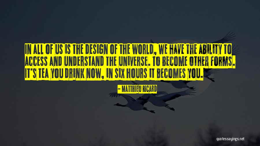 Design And Life Quotes By Matthieu Ricard