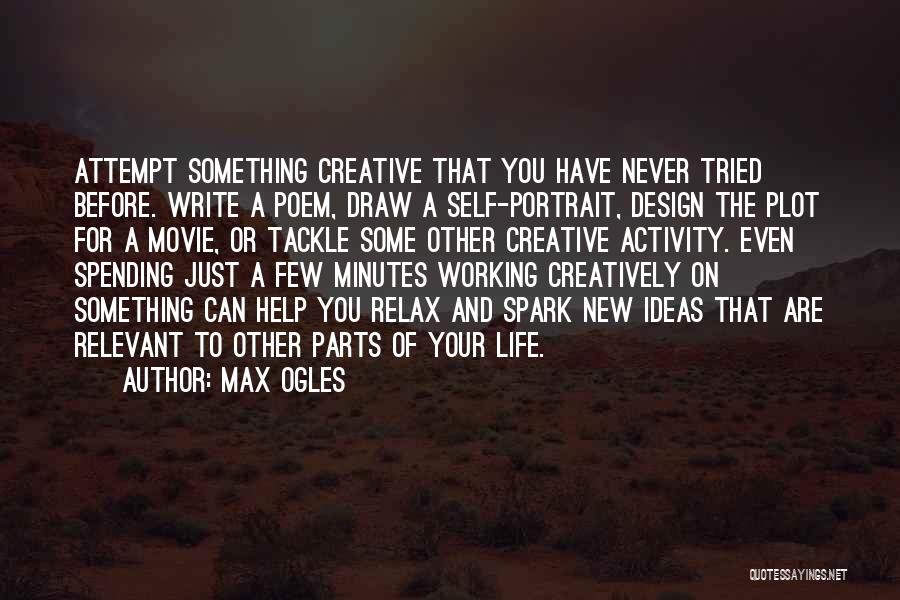 Design And Life Quotes By Max Ogles