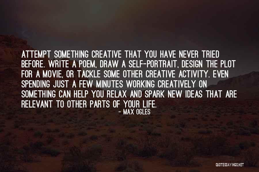 Design And Life Quotes By Max Ogles Design And Life Quotes By Max Ogles