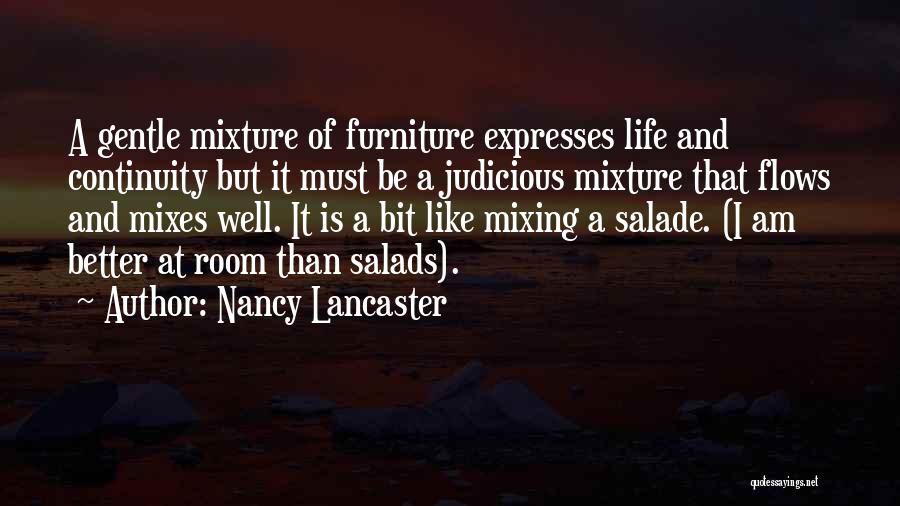 Design And Life Quotes By Nancy Lancaster