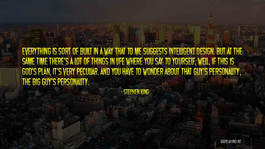 Design And Life Quotes By Stephen King