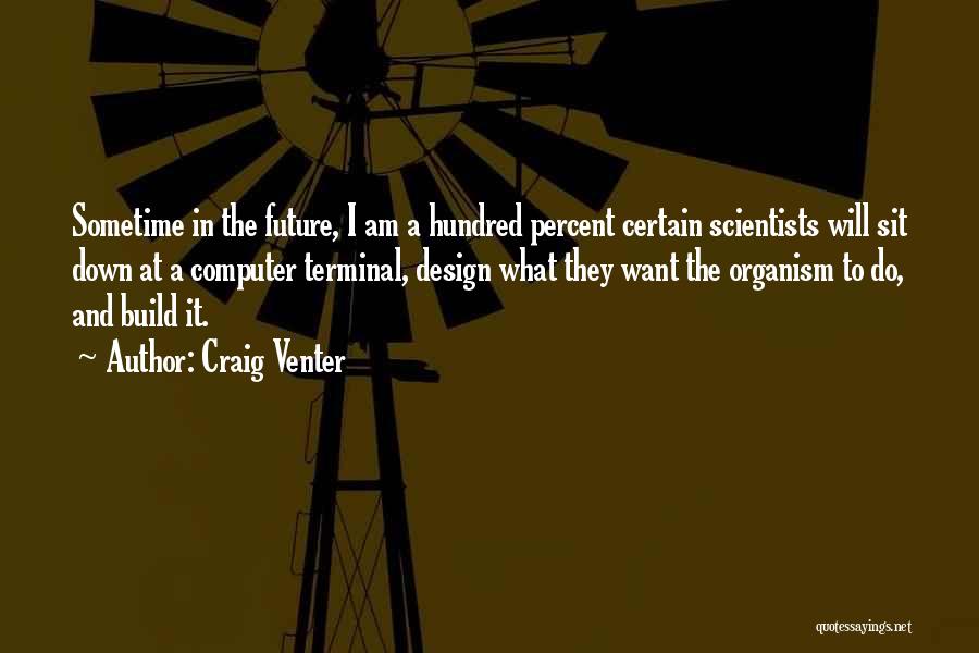 Design Build Quotes By Craig Venter