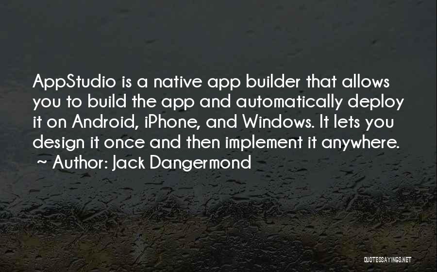 Design Build Quotes By Jack Dangermond