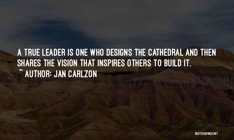 Design Build Quotes By Jan Carlzon