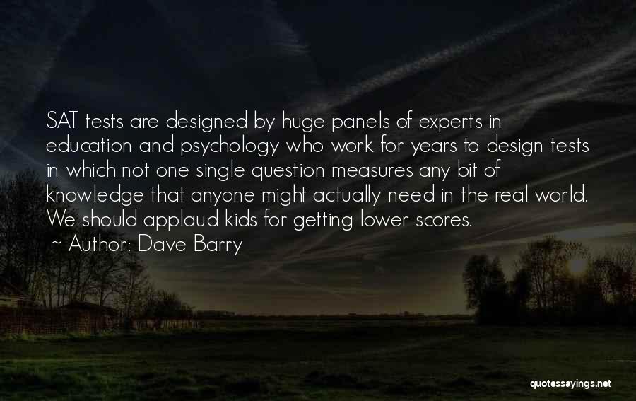 Design For The Real World Quotes By Dave Barry