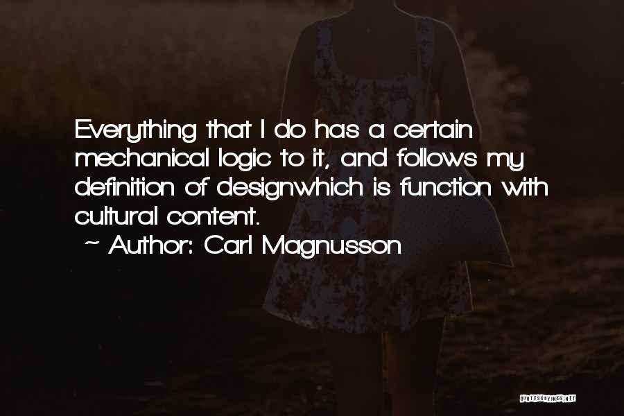 Design Function Quotes By Carl Magnusson