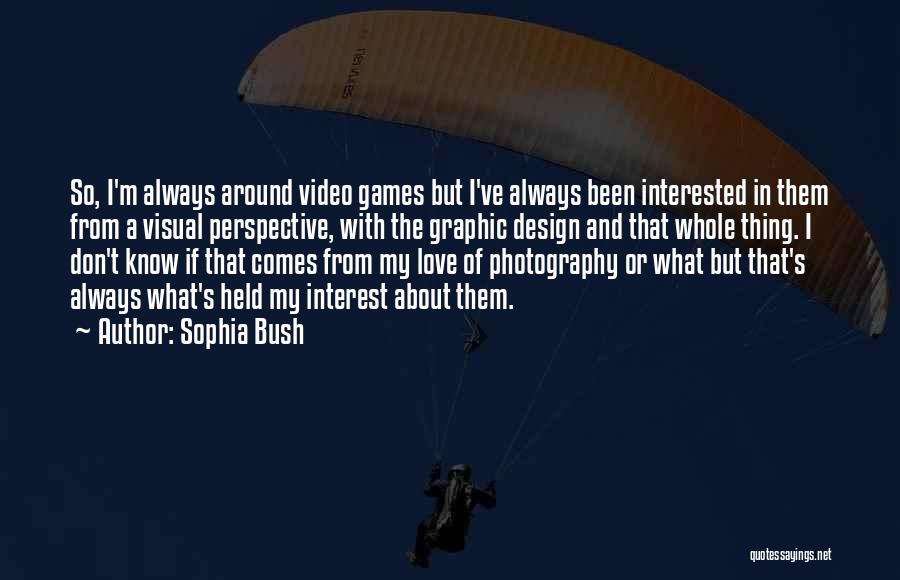 Design Graphic Quotes By Sophia Bush