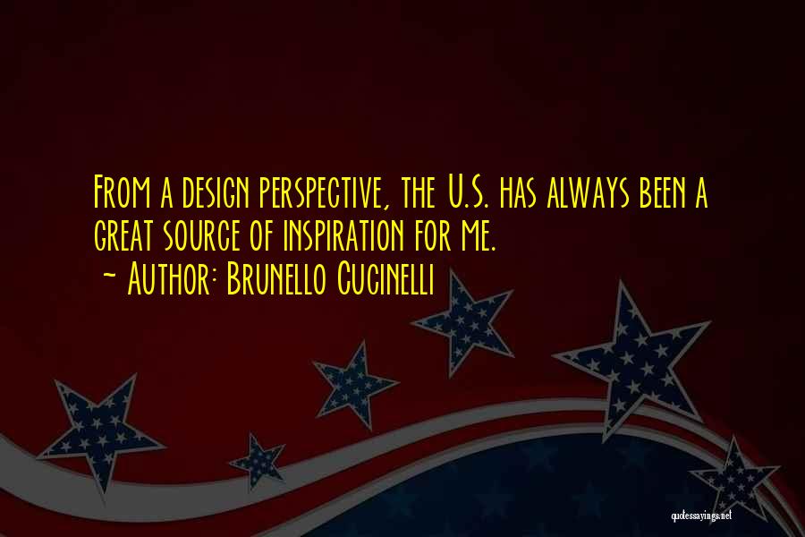 Design Inspiration Quotes By Brunello Cucinelli