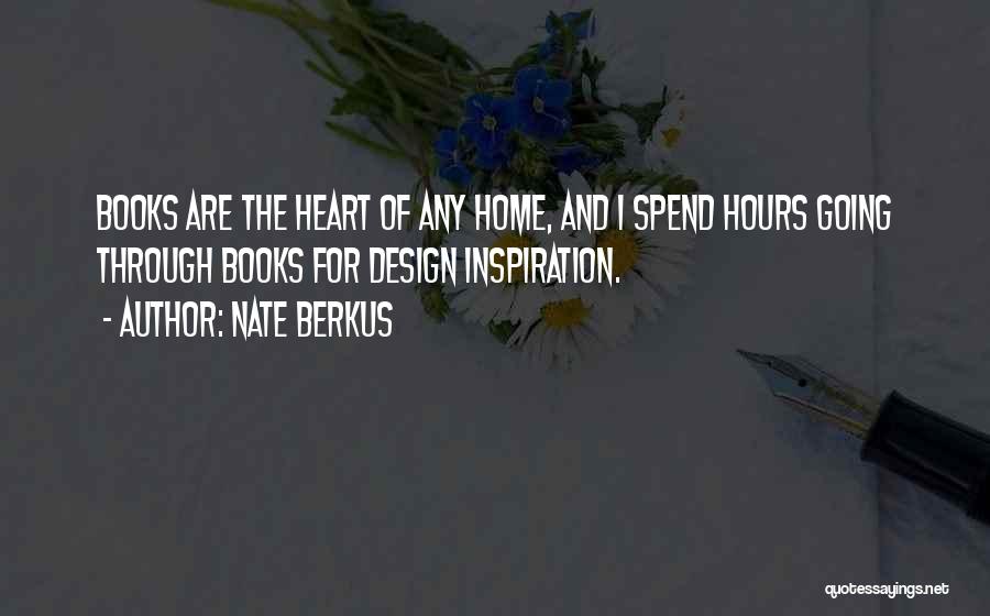 Design Inspiration Quotes By Nate Berkus