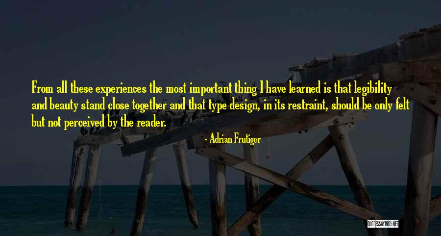 Design Is Important Quotes By Adrian Frutiger