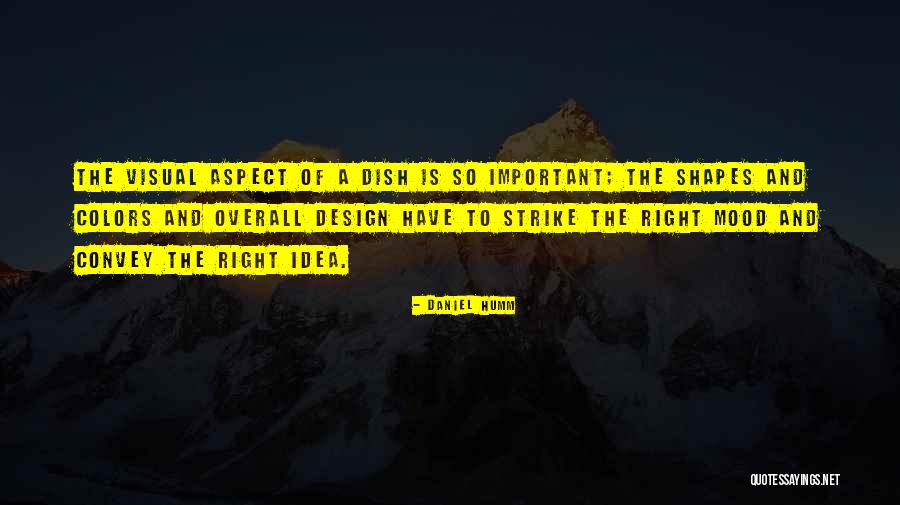 Design Is Important Quotes By Daniel Humm